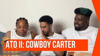 BEYONCÉ  COWBOY CARTER  REACTION  DEGRADÊ [upl. by Marlo]