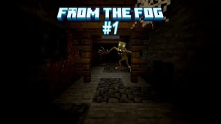 Minecraft From the fog ep1 [upl. by Neile976]