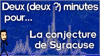 La conjecture de Syracuse  Deux deux  minutes pour [upl. by Aneertak]