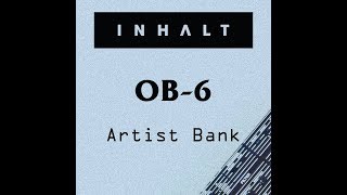 Oberheim Dave Smith OB6 Artist Sound Bank by INHALT [upl. by Yednil]