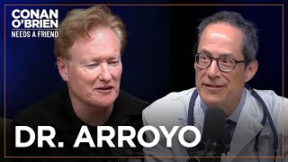 Conan Has A PostquotHot Onesquot Check Up With Dr Arroyo  Conan OBrien Needs A Fan [upl. by Nnylyaj]