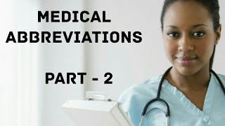 Common Medical abbreviations for nurses and doctors  Terms and Abbreviations in medicine [upl. by Ylelhsa]