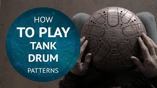 How to play Tank Drum Lesson №4 Patterns  Steel Tongue Drum Tutorial [upl. by Alya]