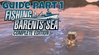 Fishing Barents Sea  Complete Edition  Beginners Guide Part 1 [upl. by Dael]