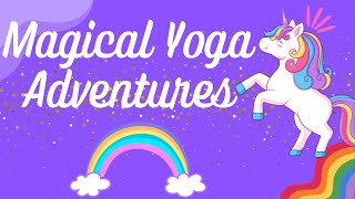 Magical Yoga for Preschoolers  Rainbow Breathing Exercise  Unicorn Stories for Kids  Yoga Guppy [upl. by Elenore557]