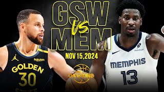 Golden State Warriors vs Memphis Grizzlies Full Game Highlights  Nov 15 2024  FreeDawkins [upl. by Bikales]