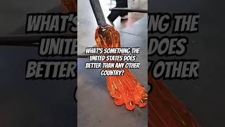 What’s Something the United States Does BETTER Than Any Other Country [upl. by Rox]