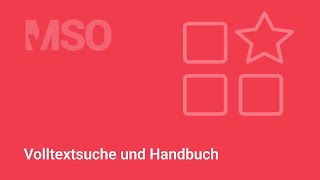 MSO Tutorial  Volltextsuche und Handbuch [upl. by Palmore]