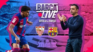 🔴 BARÇA LIVE  SEVILLA VS FC BARCELONA  LA LIGA 2324 ⚽ [upl. by Haral]