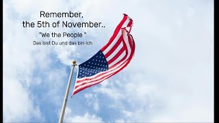 quotWe the Peoplequot Das bist Du amp Ich Wahltag in Amerika [upl. by Brandice]