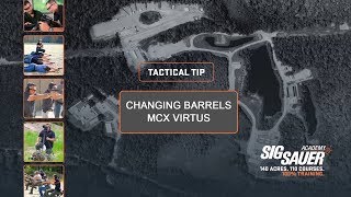 Tactical Tip Changing Barrels MCX VIRTUS [upl. by Faso87]