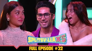 Splitsvilla X5  Full Episode 32  Surprise Surprise Look Who Is Back 🤯 [upl. by Enwad]