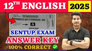 12th English Answer Key  Bihar Board Sentup Exam  English Class 12 Question Paper Solution Sentup [upl. by Schecter]