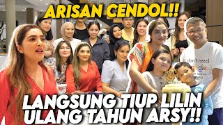 KEMERIAHAN CENDOL RAYAKAN ULANG TAHUN TITI KAMAL HINGGA SURPRISE ULANG TAHUN ARSY YANG SUPER GEMES [upl. by Reivax]