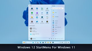 Windows 12 Taskbar and StartMenu For Windows 11 [upl. by Sivatco]