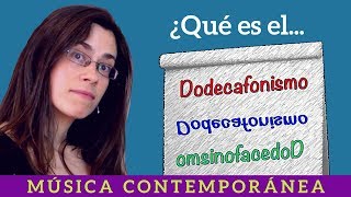 ¿Qué es el Dodecafonismo [upl. by Chemush]