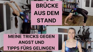 Brücke aus dem Stand lernen in 10 Minuten  Meine Tipps und Tricks [upl. by Arvid101]