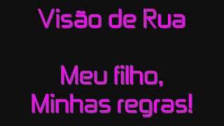 Visão de Rua  Meu filho Minhas regras  Dina Di [upl. by Laina]