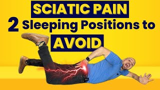 Sciatica Relief 2 Sleeping Positions to Avoid for a PainFree Night  Dr Matthew Posa [upl. by Anirod]