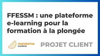 La FFESSM déploie la formation elearning pour la plongée  Projet client [upl. by Imorej]