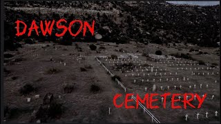 The Dawson Cemetery [upl. by Eirojam]