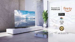 Panasonic Z93A  Discover the OLED with Fire TV built in A world of endless entertainment awaits [upl. by Sibyl458]