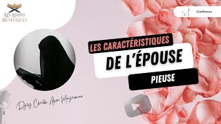 Conférence  Les Caractéristiques de lépouse pieuse [upl. by Anirec]