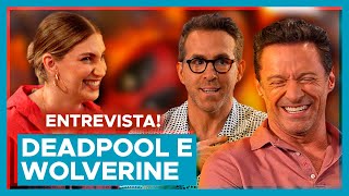 Deadpool amp Wolverine  Entrevista com Ryan Reynolds e Hugh Jackman [upl. by Sadoff]