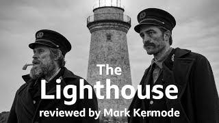 The Lighthouse reviewed by Mark Kermode [upl. by Alderman]