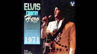 Elvis Presley  Country Hero In Vegas  January 30 1971 Full Album [upl. by Idur]