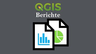 QGIS 334  Berichte erstellen  Reports [upl. by Saval214]