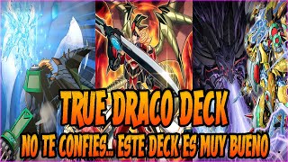 UN BUEN DECK PARA EMPEZAR A RANKEAR  TRUE DRACO DECK  YUGIOH DUEL LINKS [upl. by Llorrad]