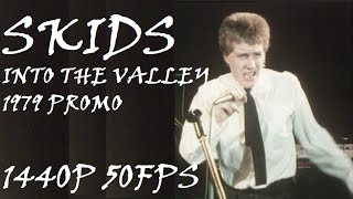 The Skids  Into the Valley 1979 Promo Remastered Audio [upl. by Adnuahsor]