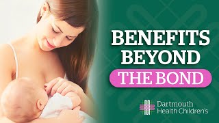 Breastfeeding Benefits Beyond the Bond [upl. by Aliak]