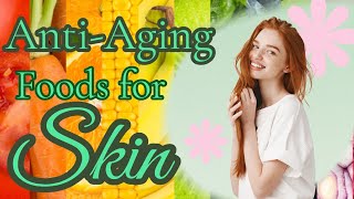 8 healthy foods that help reduce wrinkles keep skin glowingGlowingSkinSecrets872antiagingfoods [upl. by Inat690]