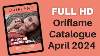 Oriflame Catalogue April 2024 [upl. by Eiralam270]