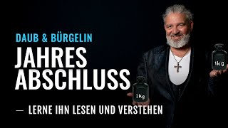 Jahresabschluss  Wie DU eine Bilanz lesen und verstehen lernst  Daub amp Bürgelin [upl. by Mable446]