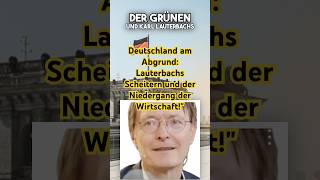 Deutschland am Abgrund Lauterbachs Scheitern und der Niedergang der Wirtschaft politik [upl. by Koppel]