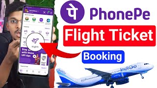 Flight ticket mobile se book kaise kare I phonepe se flight ticket booking karne ki tarika I [upl. by Yrohcaz]