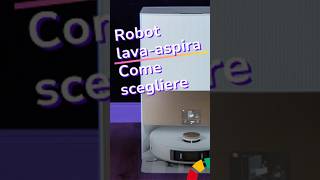 Come scegliere il robot lavapavimenti [upl. by Forsta780]