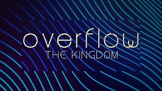 Overflow  The Kingdom  Foundations In Marriage [upl. by Aseela]