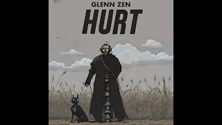 Glenn Zen  Hurt English Version Trent Reznor  NIN Johnny Cash [upl. by Neelrahs]