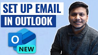 How to Set Up Email in Microsoft Outlook 2024  Easy StepbyStep Guide [upl. by Eninahpets]