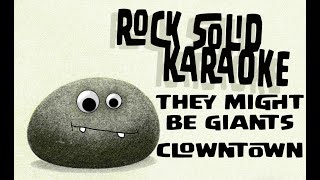 They Might Be Giants  Clowntown karaoke [upl. by Onitnerolf]