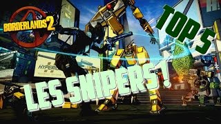 Top 5 Borderlands 2  Les Snipers 3 [upl. by Koorb315]