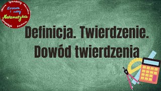 Definicja Twierdzenie Dowód twierdzenia [upl. by Channa]