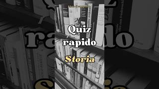 Quiz rapido STORIA [upl. by Niuqram]