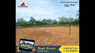 PEMBUKAAN SITE BARU BANGLO BRESSICA 1704 SQFT PAPAR SABAH OLEH AMSYAR BINA HOLDING SDN BHD [upl. by Nealah]