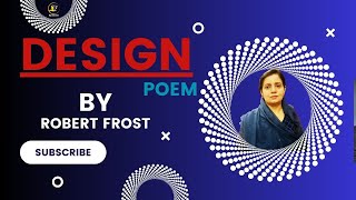 DESIGN poem by Robert Frostenglish englishpoet learnenglish robertfrostenglishpoetry [upl. by Blase]