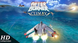 After Burner Climax Android Gameplay 1080p60fps [upl. by Kirima]